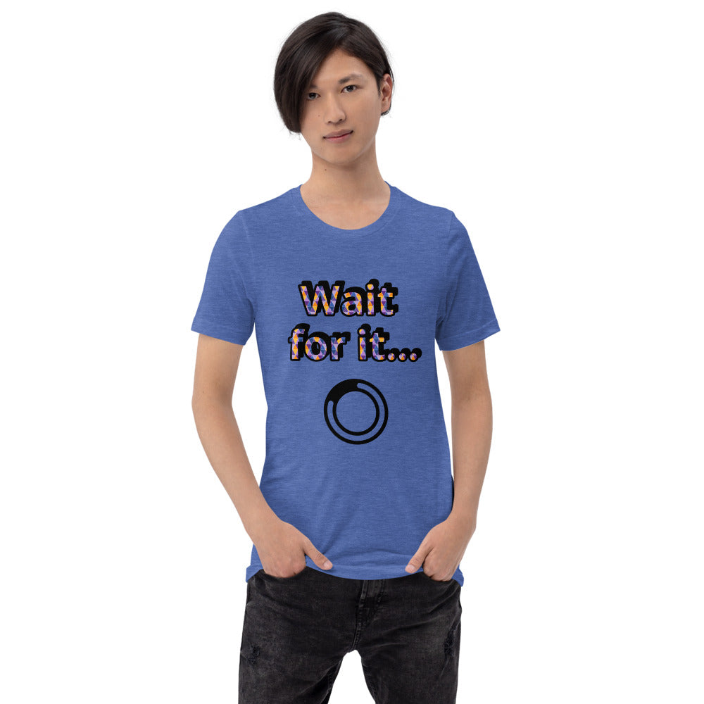 Wait for it... t-shirt